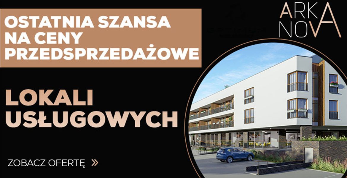 Ostatnia szansa na ceny przedsprzedażowe Lokali Usługowych