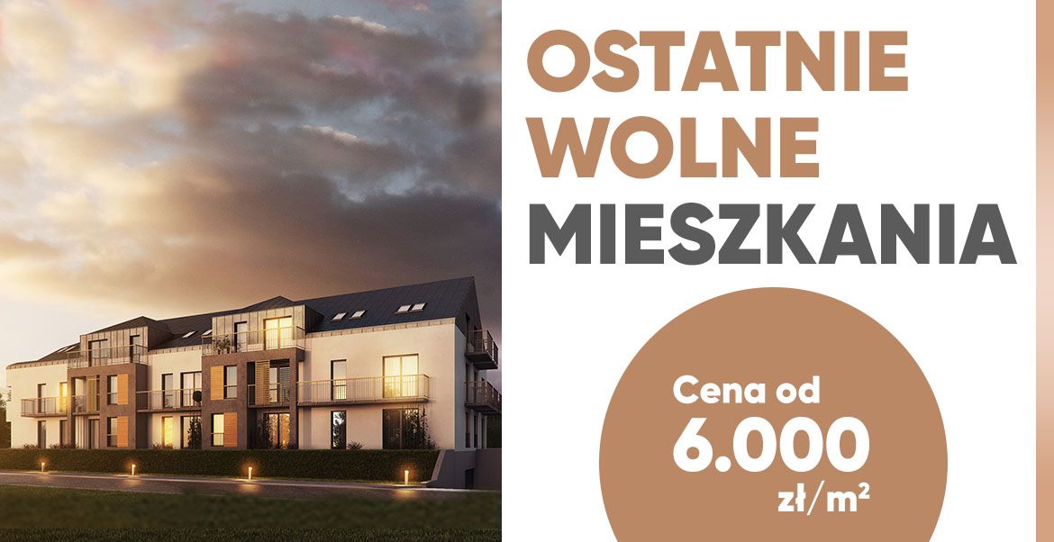 Ostatnie wolne mieszkania !